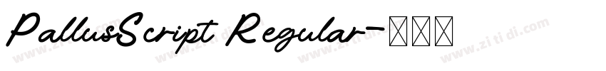 PallusScript Regular字体转换